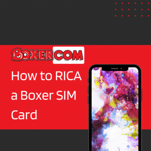 How to RICA a Boxer SIM Card-2