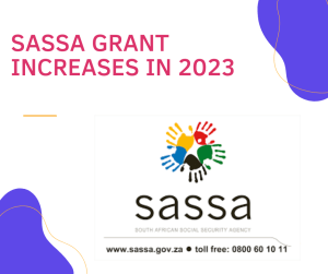 SASSA Increases 2023